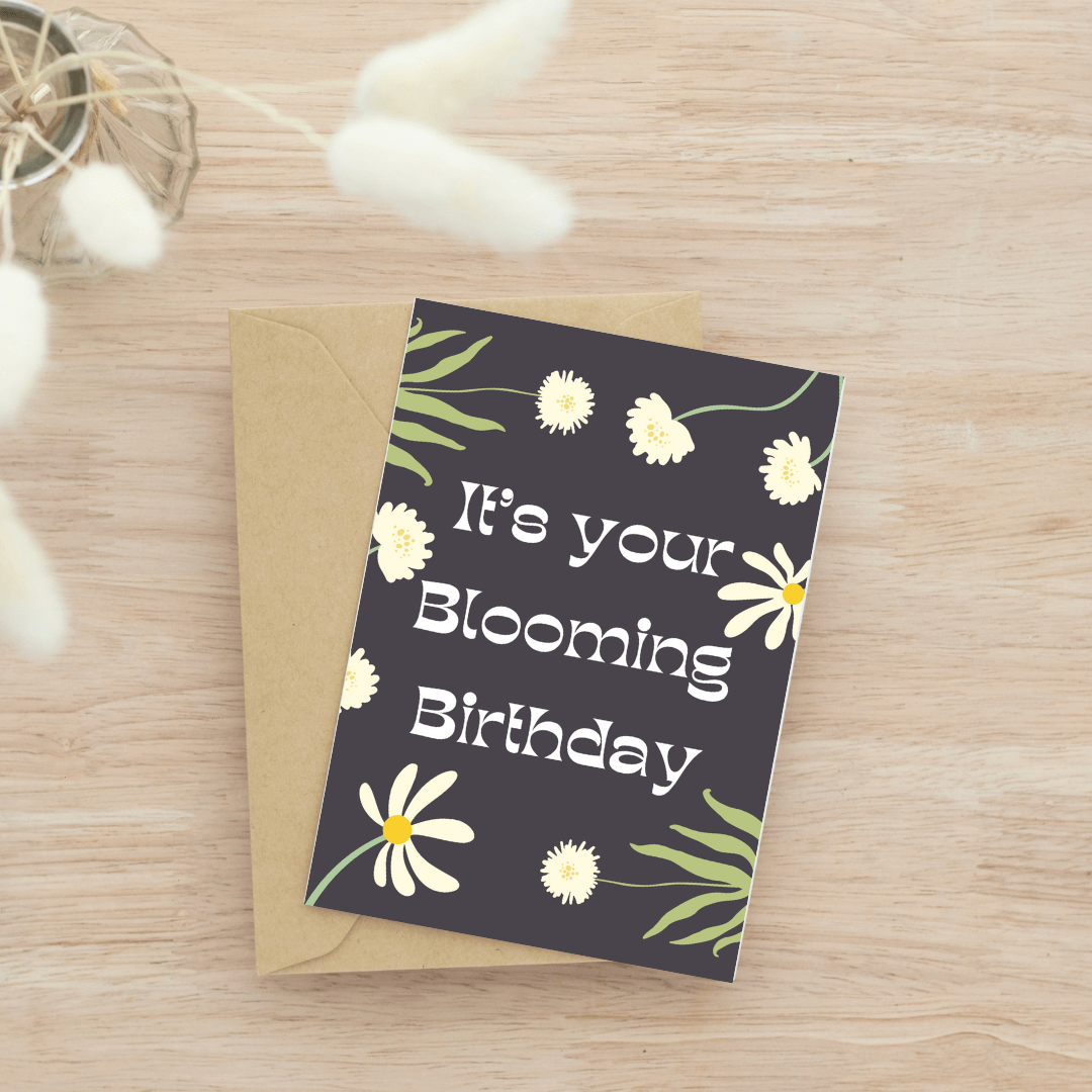 Greetings Card Its Your Blooming Birthday - Greetings Card homeware shops bristol gift shops bristol Do It Later Illustration